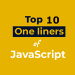 Top-10-One-liners-of-JavaScript